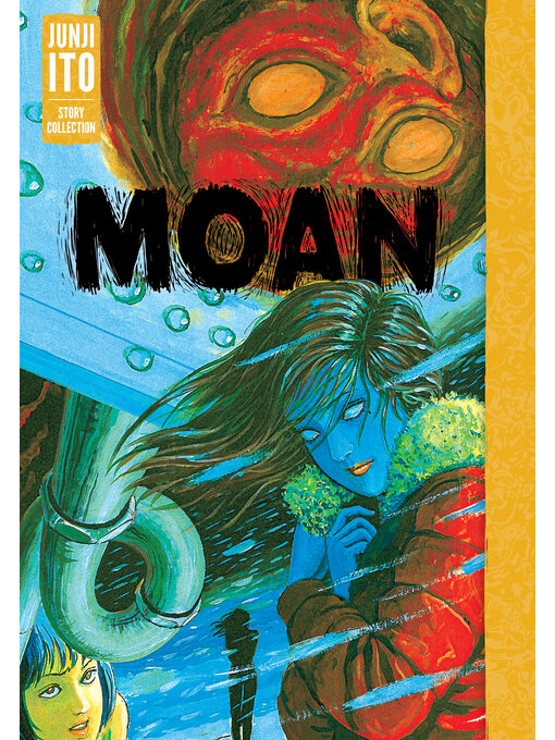 Title details for Moan: Junji Ito Story Collection by Junji Ito - Available